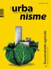 Растущие города поглощают сельхозугодья, констатирует французский Urbanisme. Вероятно, в скором будущем государствам нужно будет искать компромисс между бетоном и продовольствием. 
